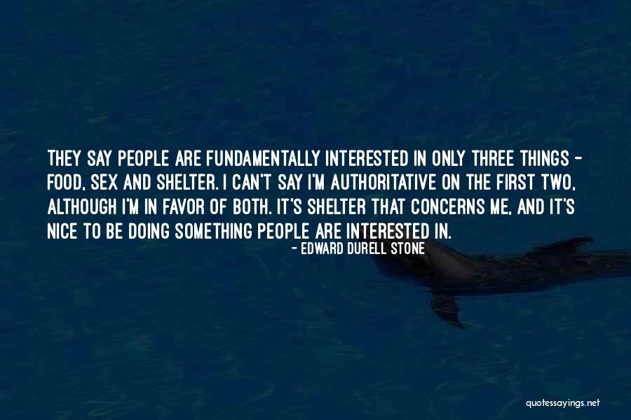 Preux In English Quotes By Edward Durell Stone Preux In English Quotes By Edward Durell Stone