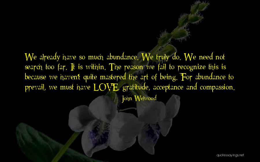 Prevail Quotes By John Welwood