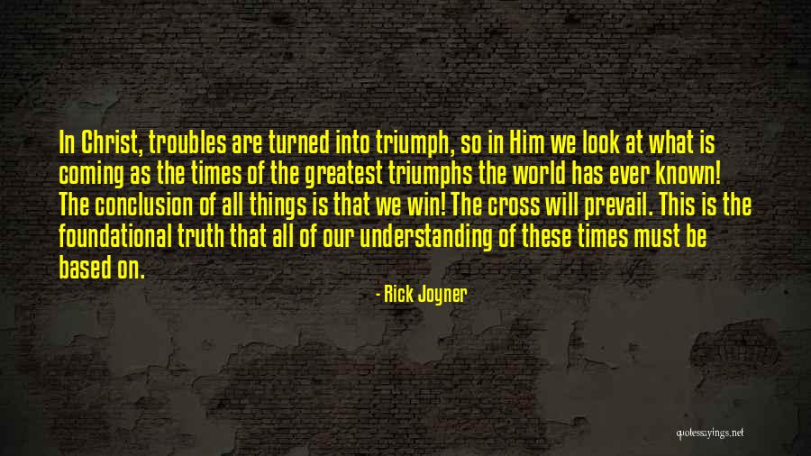 Prevail Quotes By Rick Joyner