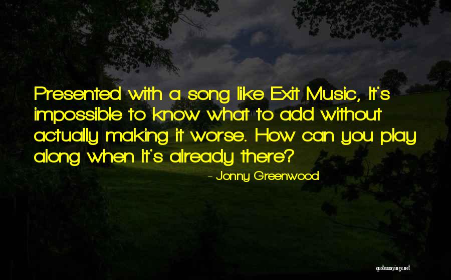 Prevailin Quotes By Jonny Greenwood Prevailin Quotes By Jonny Greenwood