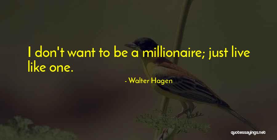 Prevaleceran Quotes By Walter Hagen Prevaleceran Quotes By Walter Hagen