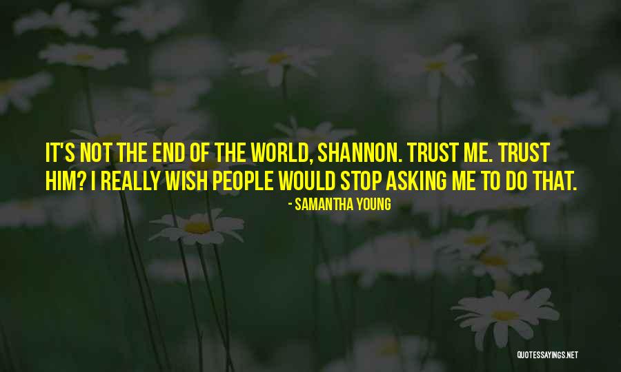 Prevaricating About The Bush Quotes By Samantha Young Prevaricating About The Bush Quotes By Samantha Young