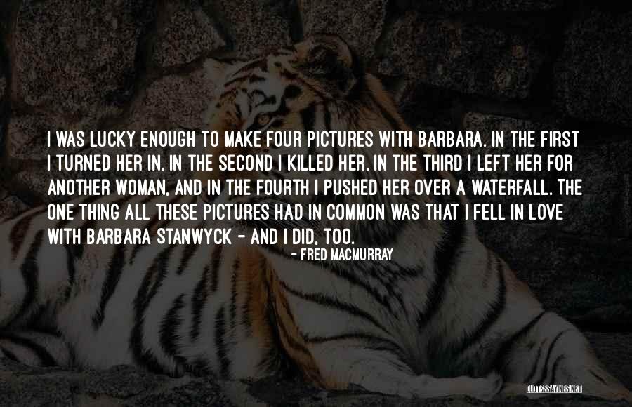 Prevedene Turske Quotes By Fred MacMurray Prevedene Turske Quotes By Fred MacMurray