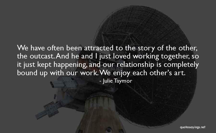 Prevenar Quotes By Julie Taymor Prevenar Quotes By Julie Taymor