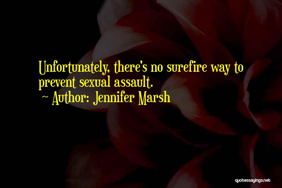 Prevent Crime Quotes By Jennifer Marsh