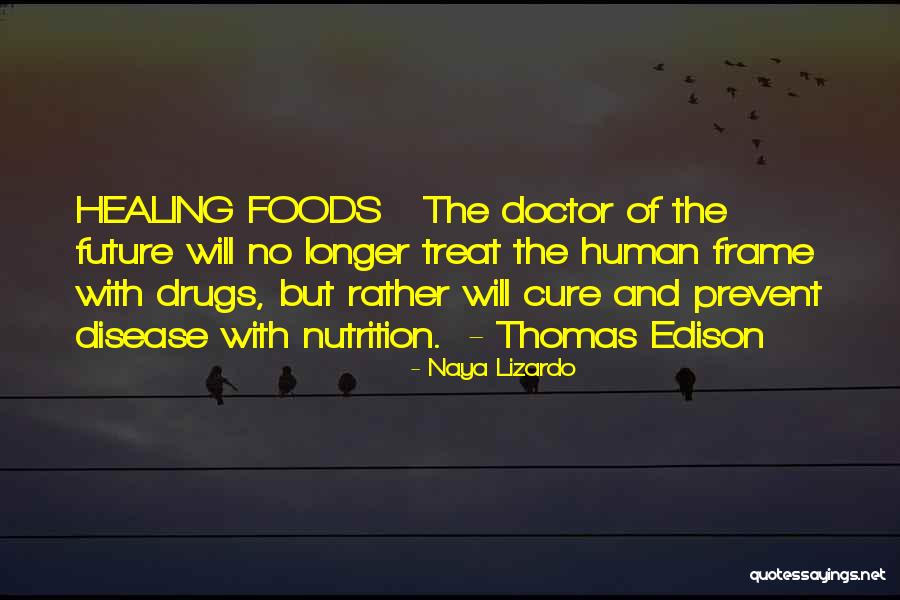 Prevent Drugs Quotes By Naya Lizardo Prevent Drugs Quotes By Naya Lizardo