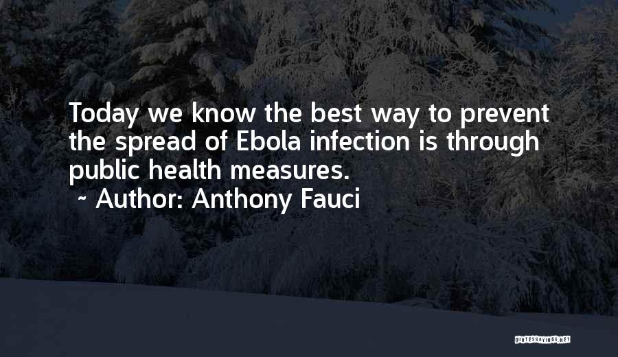 Prevent Quotes By Anthony Fauci