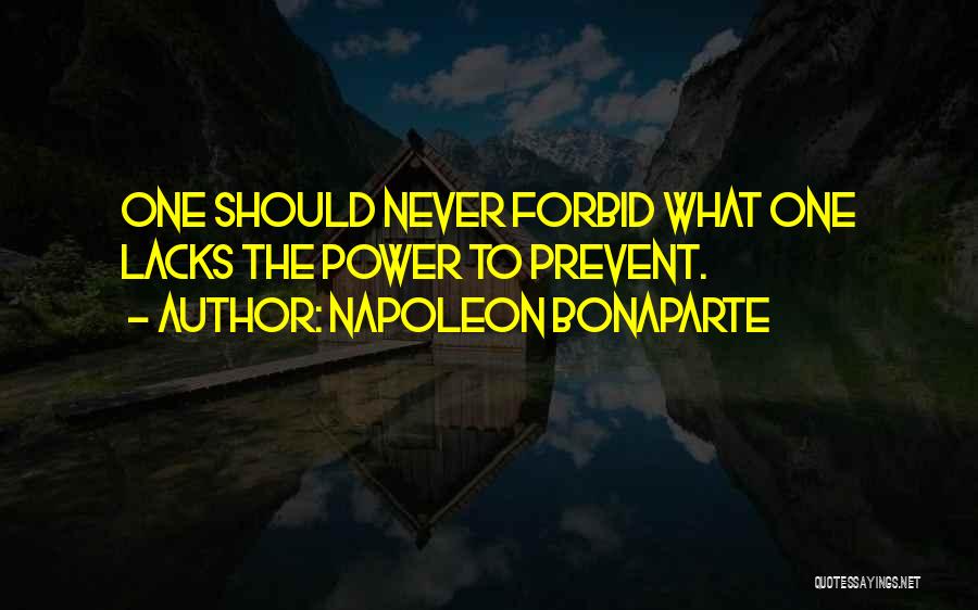 Prevent Quotes By Napoleon Bonaparte