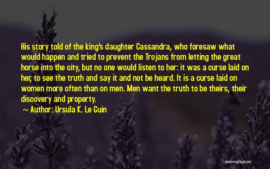 Prevent Quotes By Ursula K. Le Guin