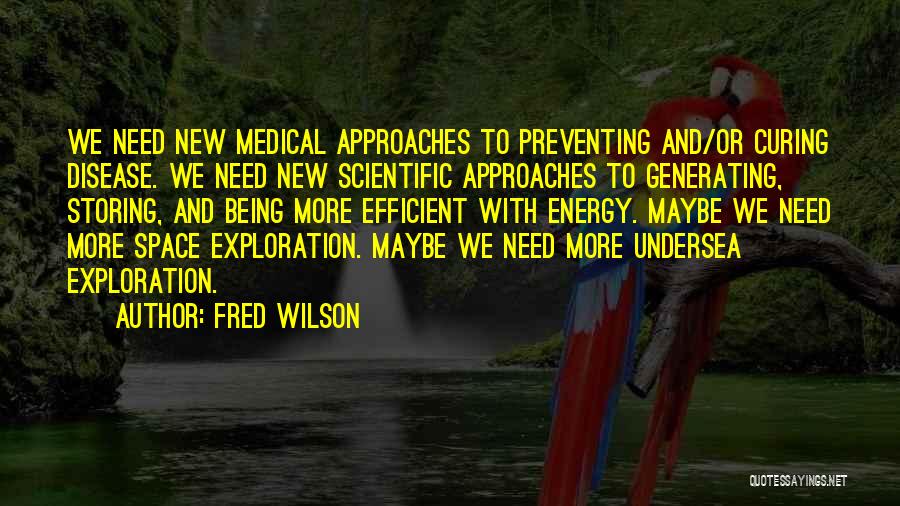 Preventing Disease Quotes By Fred Wilson