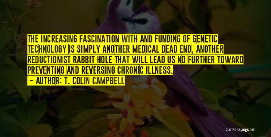 Preventing Illness Quotes By T. Colin Campbell