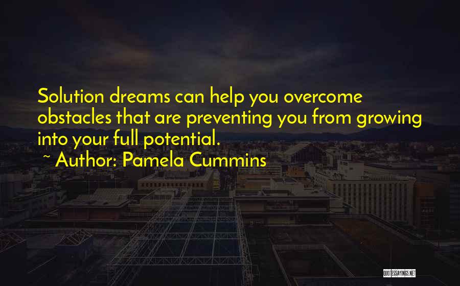 Preventing Problems Quotes By Pamela Cummins