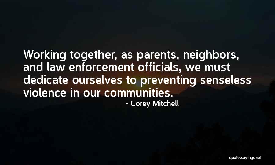 Preventing Violence Quotes By Corey Mitchell Preventing Violence Quotes By Corey Mitchell