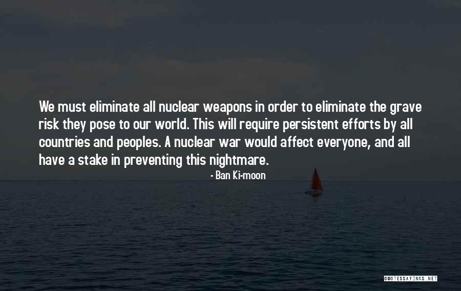 Preventing War Quotes By Ban Ki-moon