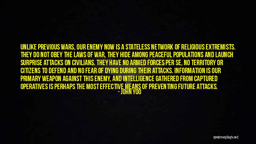 Preventing War Quotes By John Yoo Preventing War Quotes By John Yoo