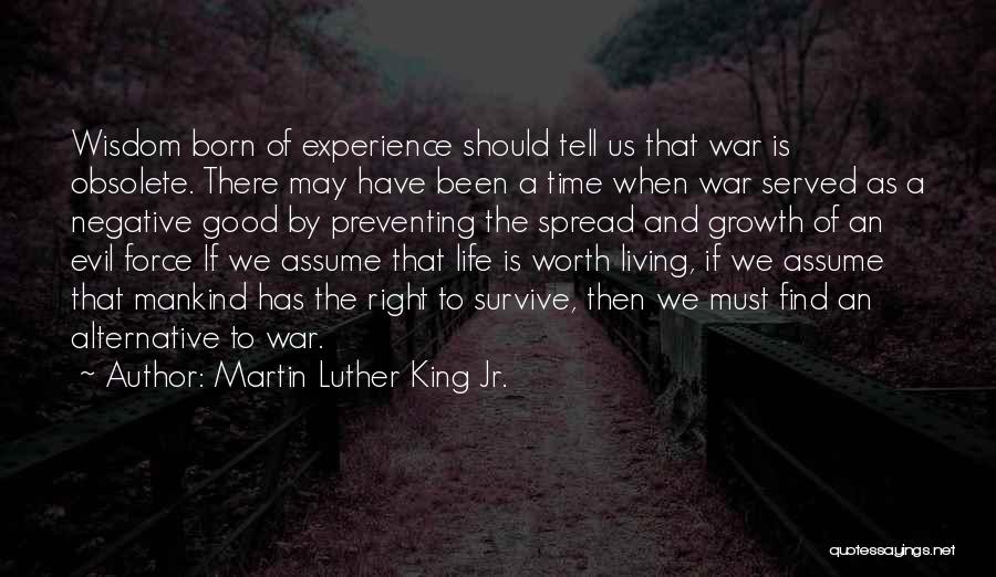 Preventing War Quotes By Martin Luther King Jr.