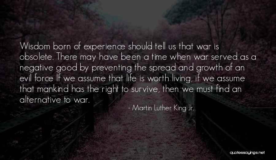 Preventing War Quotes By Martin Luther King Jr.