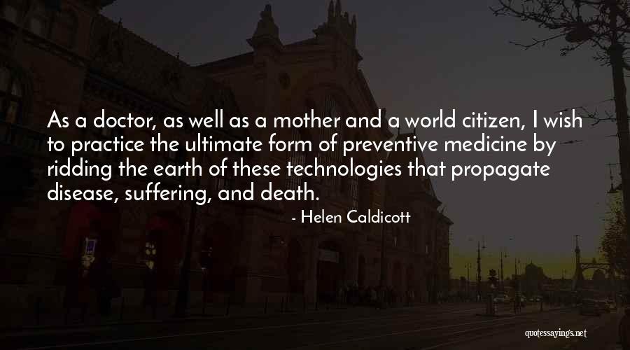 Preventive Quotes By Helen Caldicott Preventive Quotes By Helen Caldicott