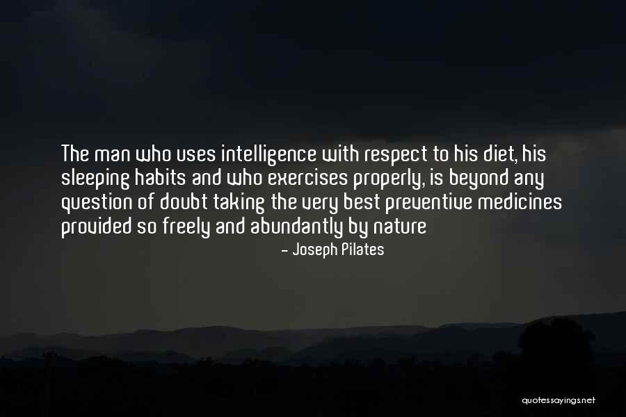 Preventive Quotes By Joseph Pilates Preventive Quotes By Joseph Pilates