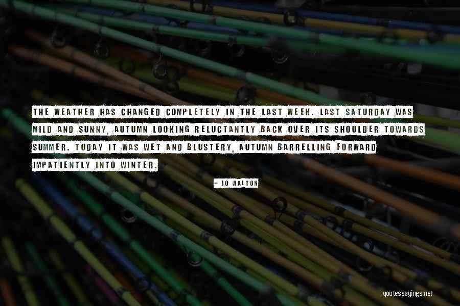 Preventives For Weeds Quotes By Jo Walton Preventives For Weeds Quotes By Jo Walton