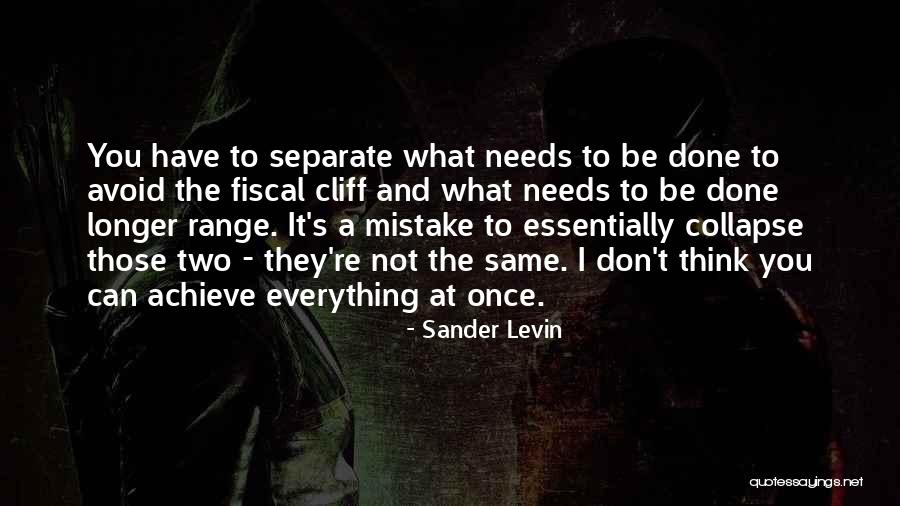 Previati Gaetano Quotes By Sander Levin Previati Gaetano Quotes By Sander Levin
