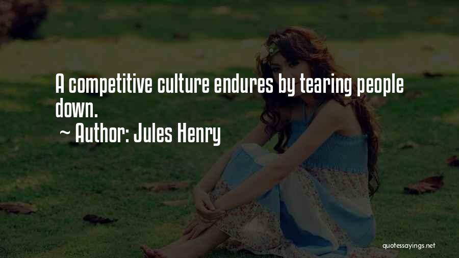 Previator Quotes By Jules Henry