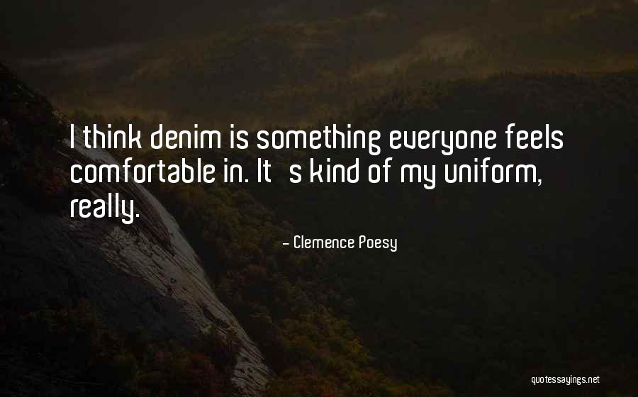 Previniendo Quotes By Clemence Poesy Previniendo Quotes By Clemence Poesy