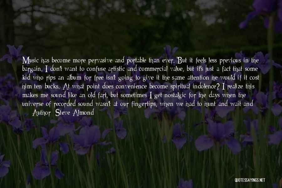 Previous Days Quotes By Steve Almond