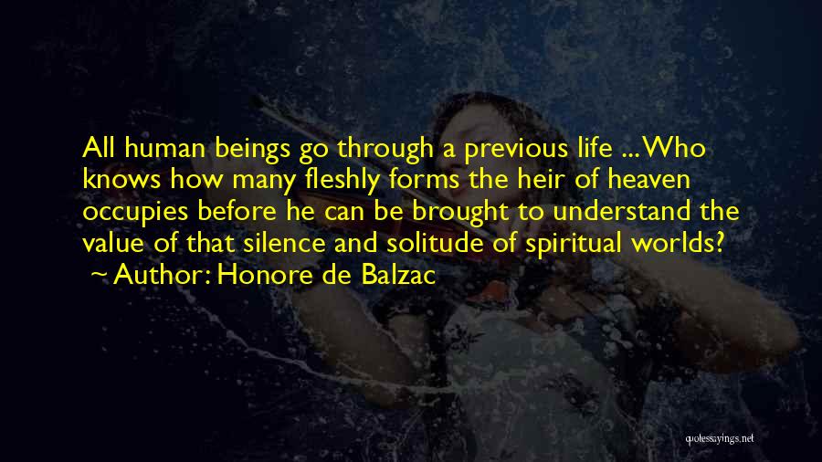 Previous Life Quotes By Honore De Balzac