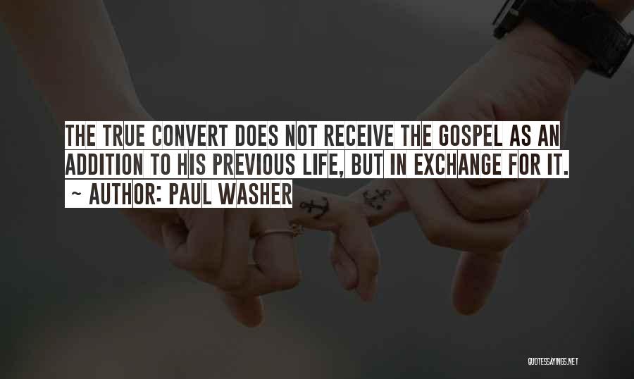 Previous Life Quotes By Paul Washer