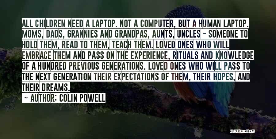 Previous Love Quotes By Colin Powell