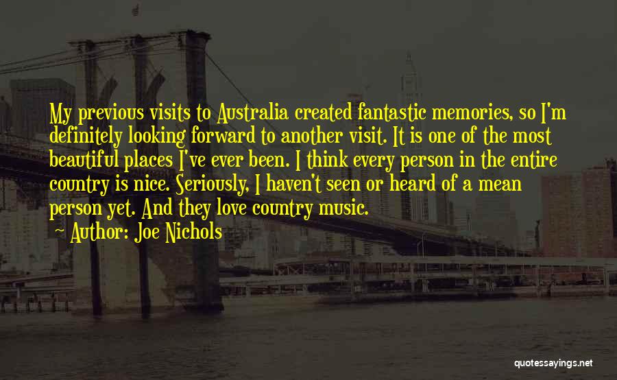 Previous Love Quotes By Joe Nichols