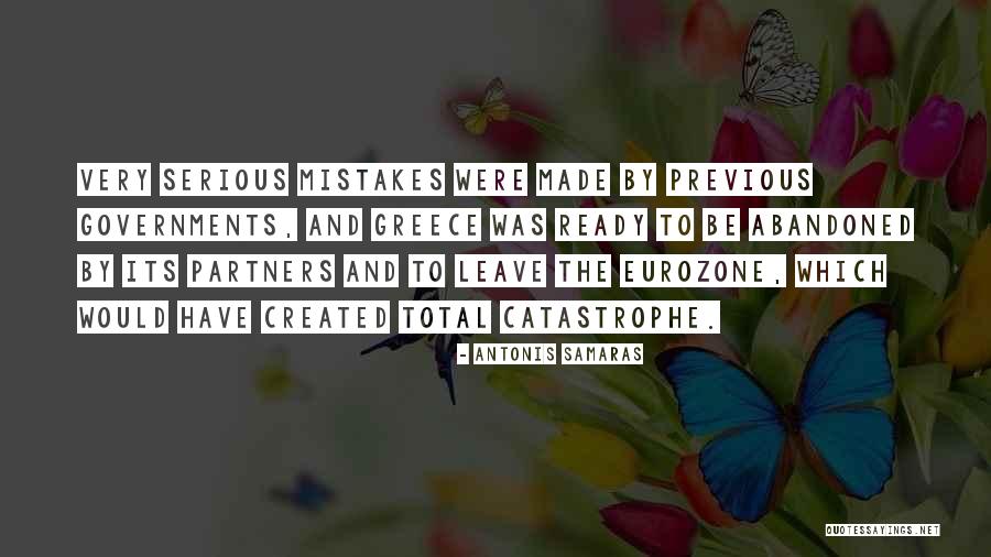 Previous Mistakes Quotes By Antonis Samaras Previous Mistakes Quotes By Antonis Samaras