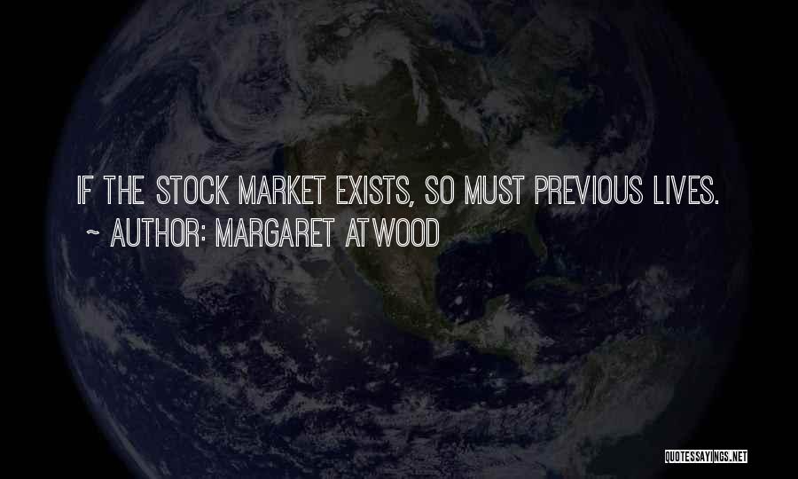 Previous Stock Quotes By Margaret Atwood