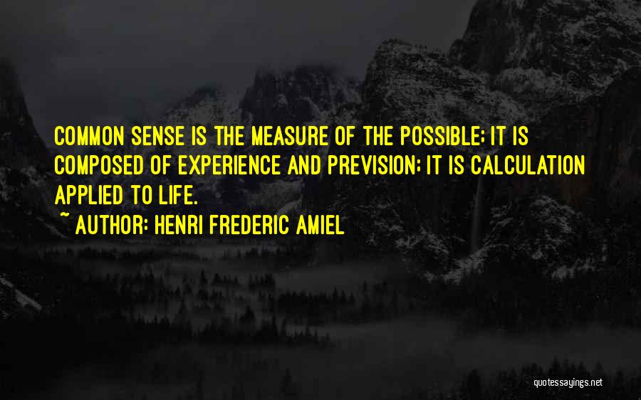 Prevision Quotes By Henri Frederic Amiel