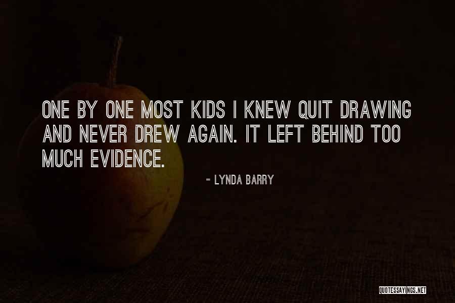 Prevoyance Cadre Quotes By Lynda Barry Prevoyance Cadre Quotes By Lynda Barry
