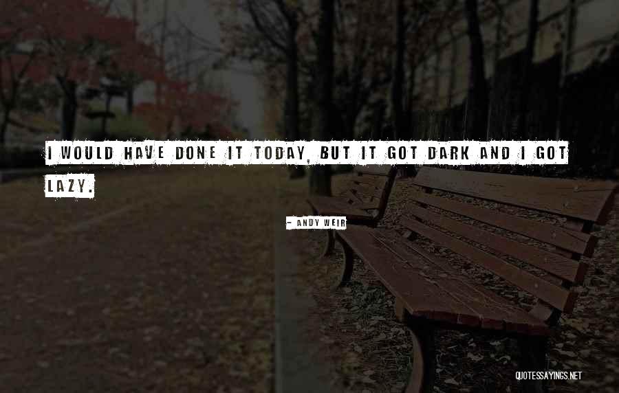 Prevrnuta Torta Quotes By Andy Weir Prevrnuta Torta Quotes By Andy Weir