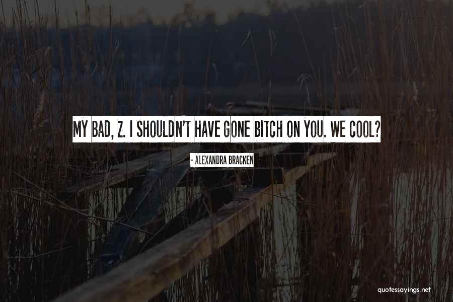Prewar Quotes By Alexandra Bracken Prewar Quotes By Alexandra Bracken
