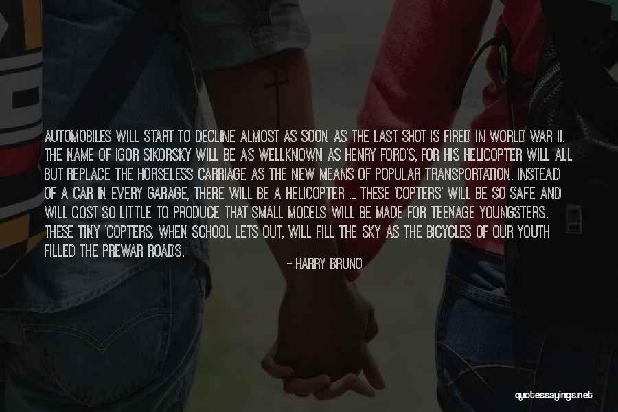 Prewar Quotes By Harry Bruno Prewar Quotes By Harry Bruno