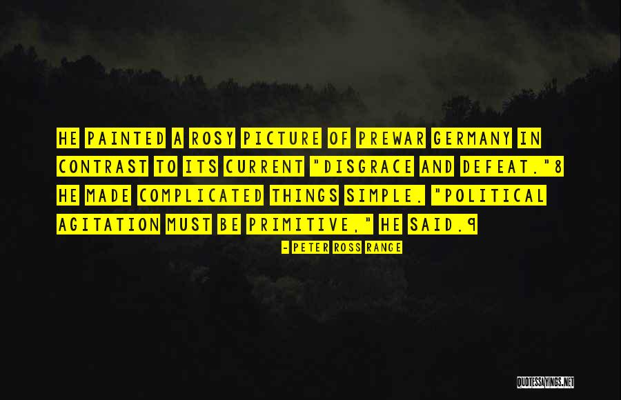 Prewar Quotes By Peter Ross Range Prewar Quotes By Peter Ross Range