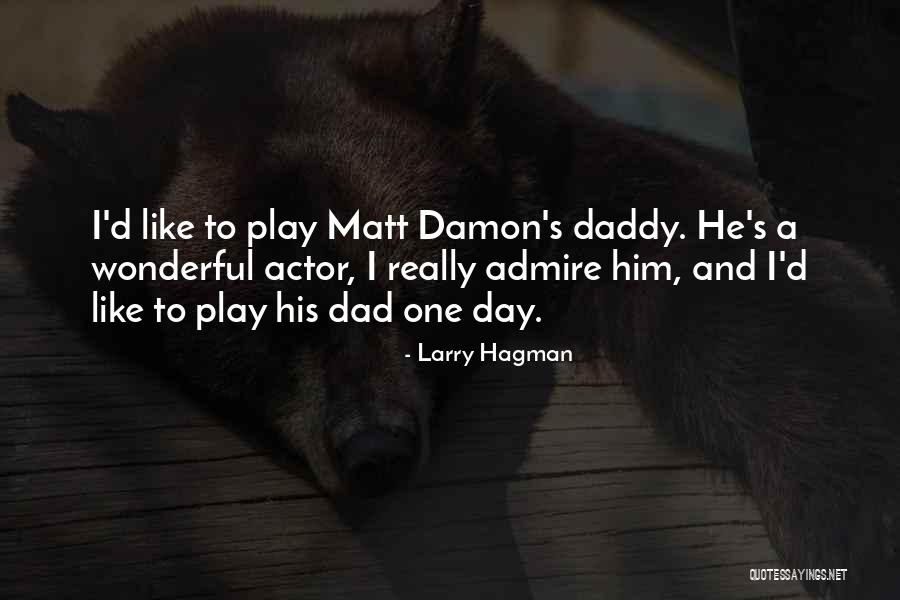 Prey 2017 Quotes By Larry Hagman Prey 2017 Quotes By Larry Hagman