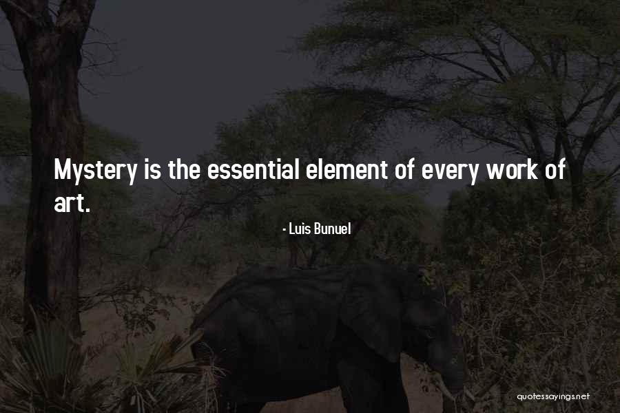 Preyer Quotes By Luis Bunuel Preyer Quotes By Luis Bunuel