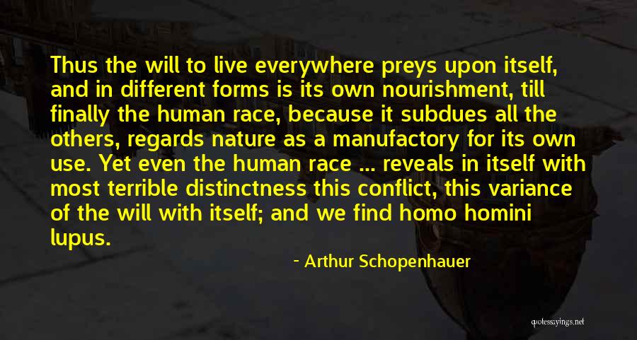 Preys Quotes By Arthur Schopenhauer Preys Quotes By Arthur Schopenhauer