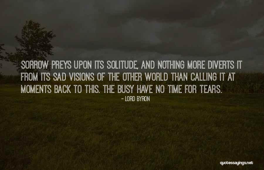 Preys Quotes By Lord Byron Preys Quotes By Lord Byron