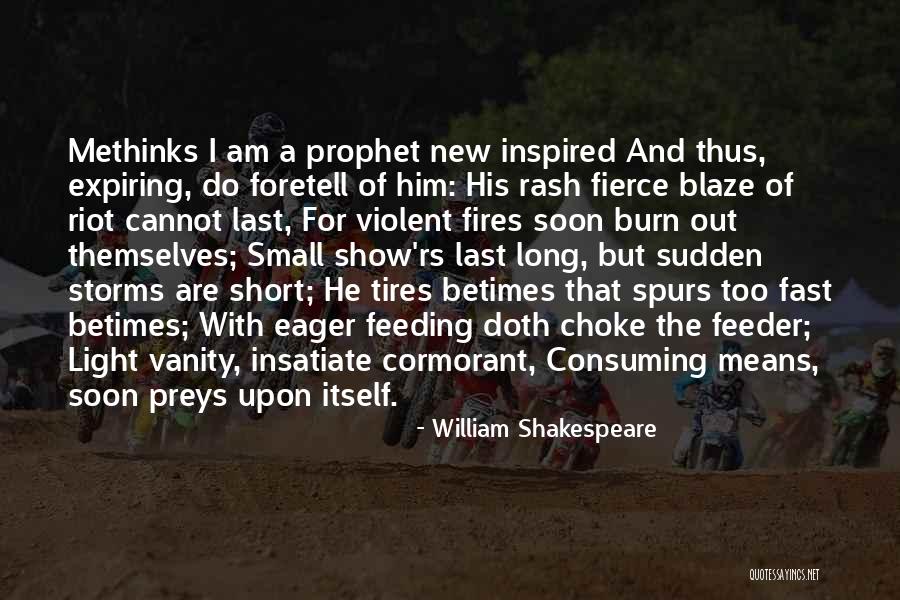Preys Quotes By William Shakespeare Preys Quotes By William Shakespeare