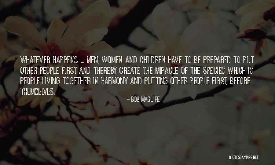 Prezone Quotes By Bob Maguire Prezone Quotes By Bob Maguire