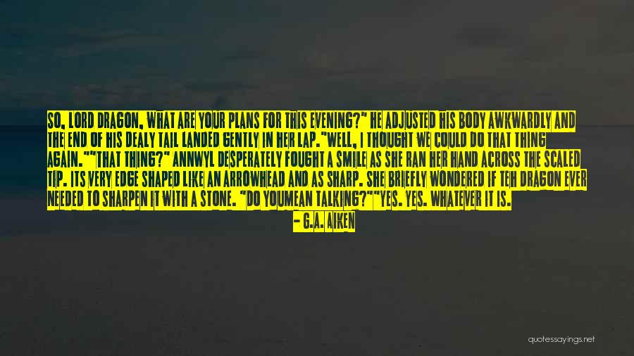 Prezos Milford Quotes By G.A. Aiken Prezos Milford Quotes By G.A. Aiken