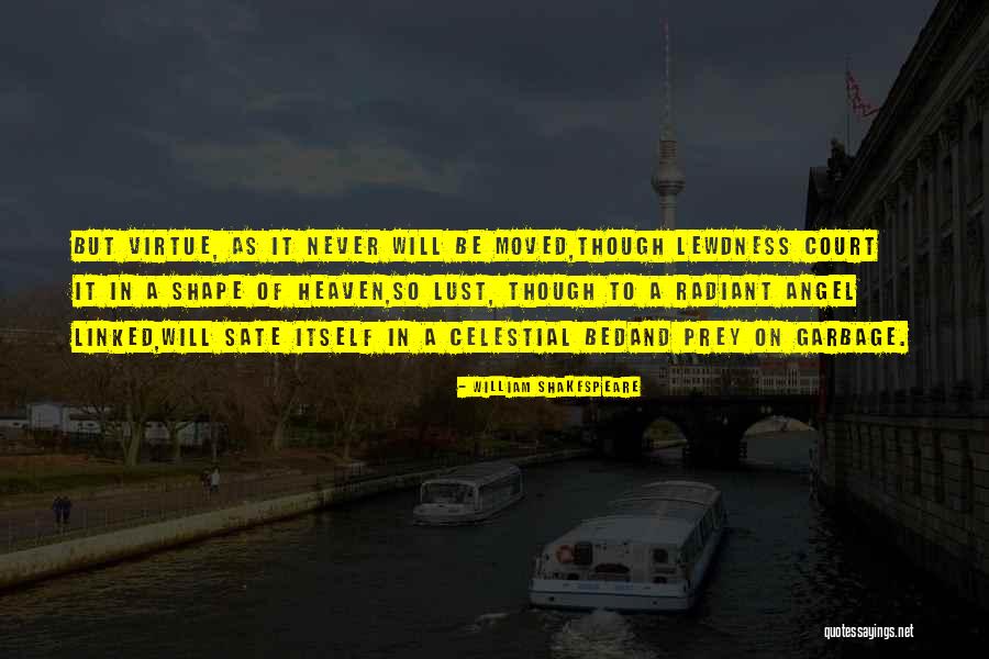 Prfer Quotes By William Shakespeare Prfer Quotes By William Shakespeare