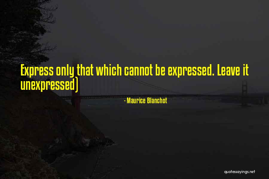 Prfrm Quotes By Maurice Blanchot Prfrm Quotes By Maurice Blanchot