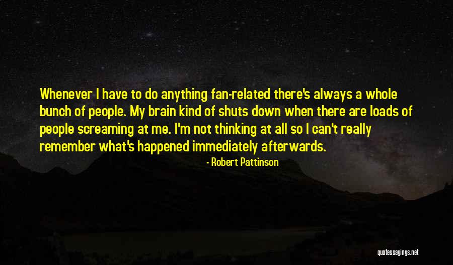 Prfrm Quotes By Robert Pattinson Prfrm Quotes By Robert Pattinson